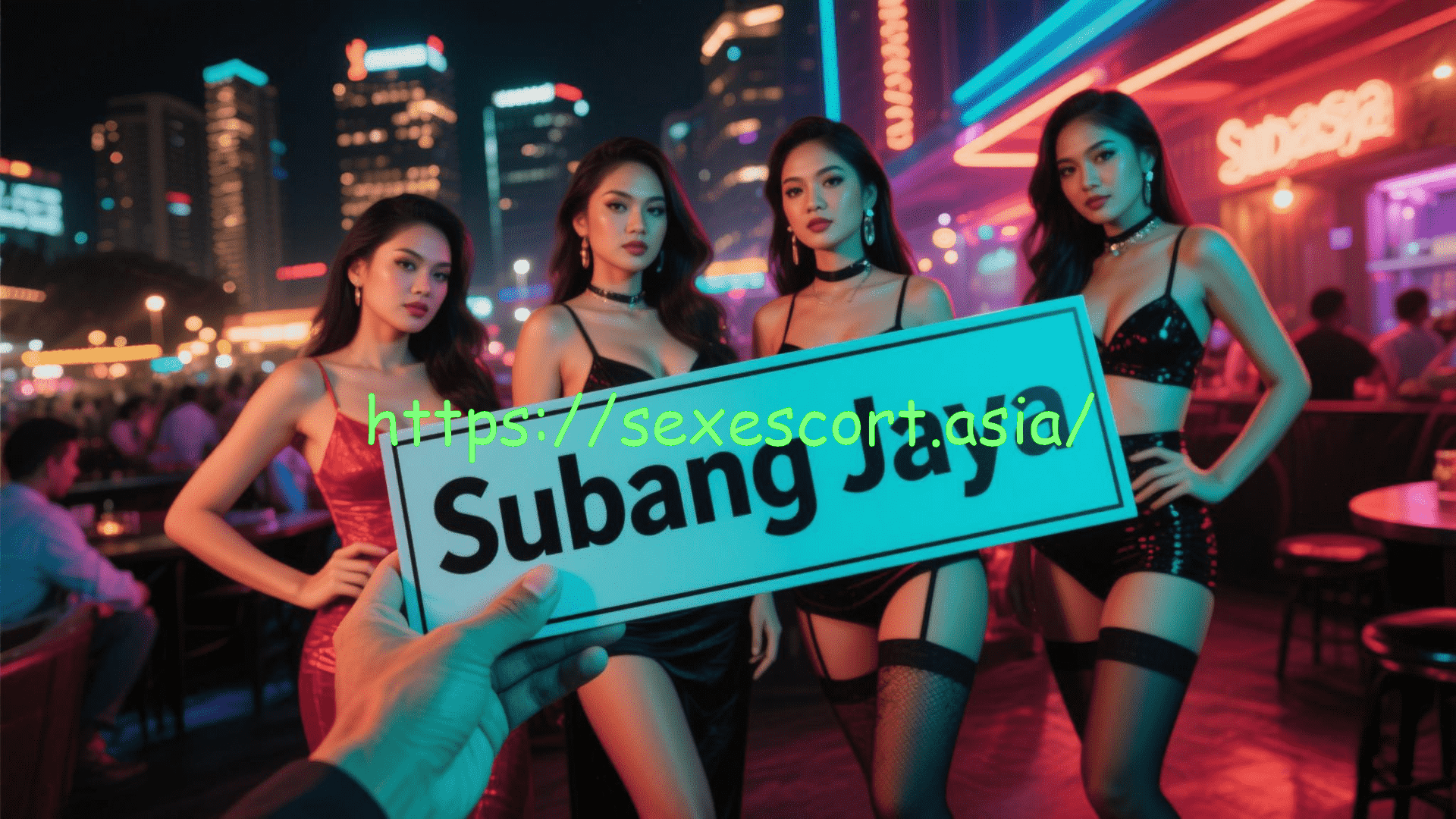 Four women in Subang Jaya holding a sign that says "https://sexescortasia/Subang Jaya