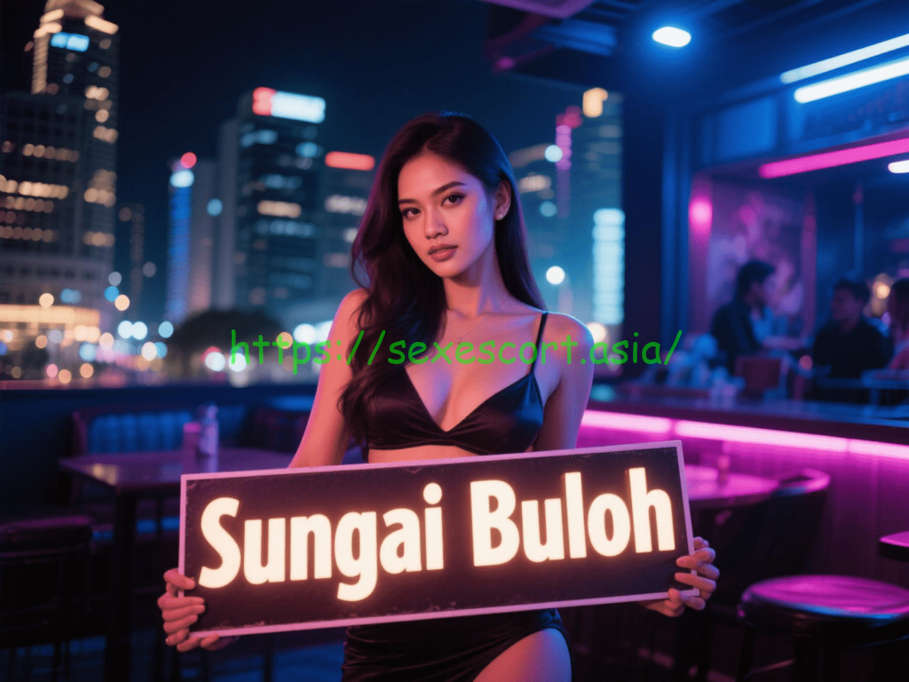 Woman holding sign: Sungai Buloh. Attractive model in a nightclub setting.
